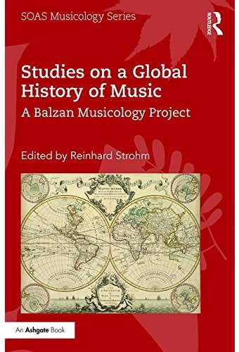 Studies on a Global History of Music: A Balzan