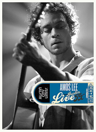 Amos Lee - Live From Austin TX