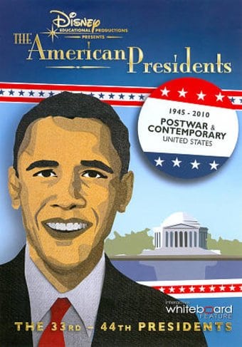 Disney's The American Presidents: 1945-2010