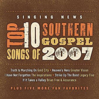 Singing News: Top 10 Southern Gospel Songs of 2007