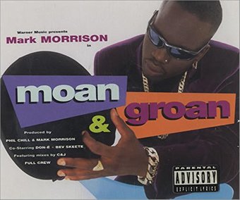 Mark Morrison-Moan & Groan 