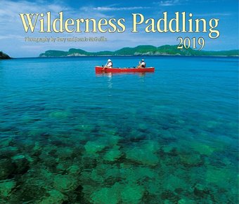 Wilderness Paddling - 2019 - Wall Calendar