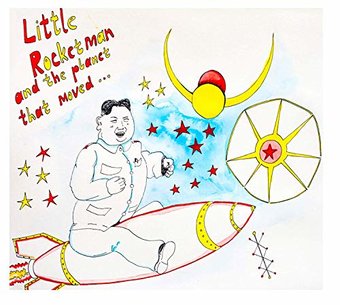 Little Rocketman and the Planet That Moved