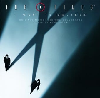 The X Files: I Want to Believe [Original Motion