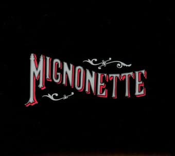 Mignonette [Digipak]
