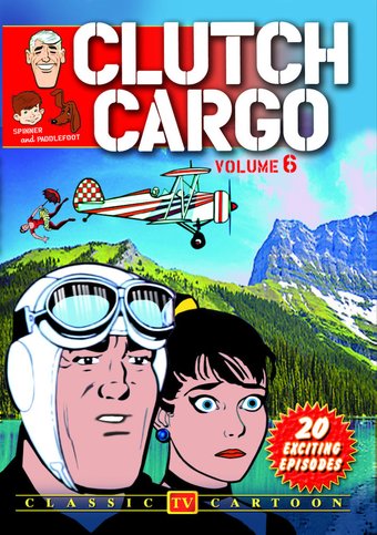 Clutch Cargo, Volume 6