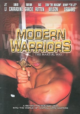 Modern Warriors: The Martial Way [Documentary]