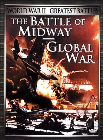 WWII - Greatest Battles: The Battle of Midway /
