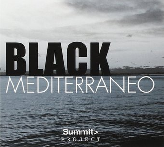 Black Mediterraneo