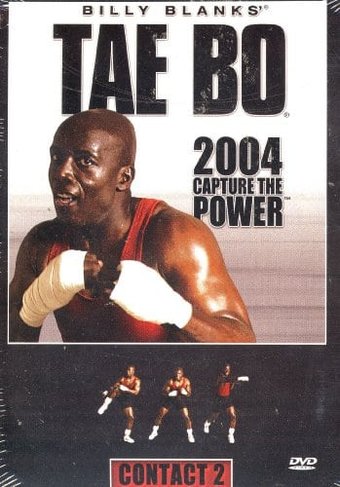 Tae Bo - 2004 Capture the Power: Contact 2