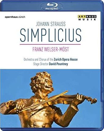 Franz Welser-Möst: Johann Strauss - Simplicius