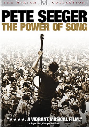 Pete Seeger - The Power of Song