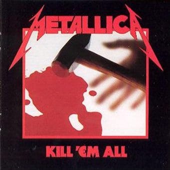 Kill 'Em All [Australia Bonus CD]