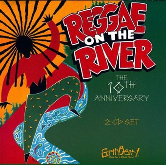 Reggae on the River: 10th Anniversary