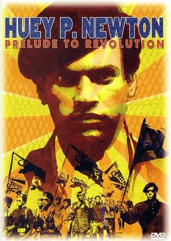Huey P. Newton: Prelude to Revolution