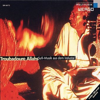 Troubadours of Allah: Sufi Music Indus Vly (2-CD)