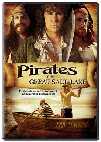 Pirates of the Great Salt Lake