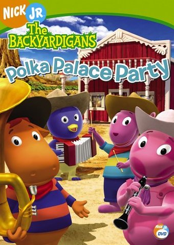 The Backyardigans - Polka Palace Party