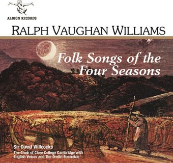 Folk Songs of The Four Seasons In Windsor Forest