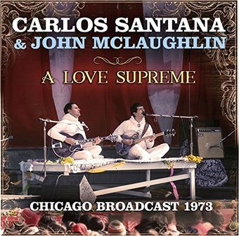 Love Supreme: Chicago Broadcast 1973 (2-CD)