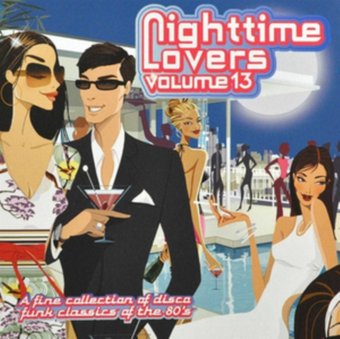 Volume 13 - Nighttime Lovers [import]