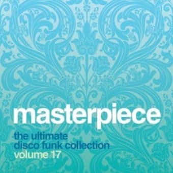 Masterpiece: Ultimate Disco Funk Collection, Vol