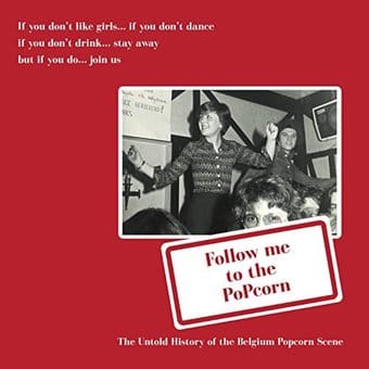 Follow Me to the Popcorn: The Untold History of