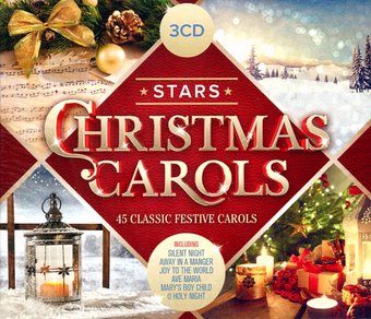 Stars of Christmas Carols: 45 Classic Festive