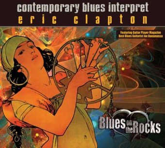 Contemporary Blues Interpret Eric Clapton