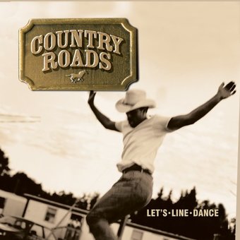 Country Roads: Lets Line Dance