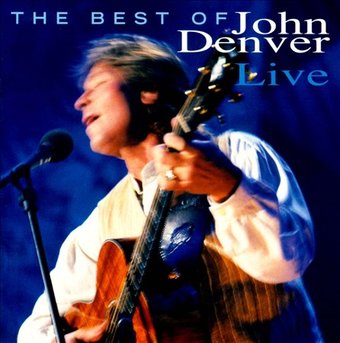 The Best of John Denver Live