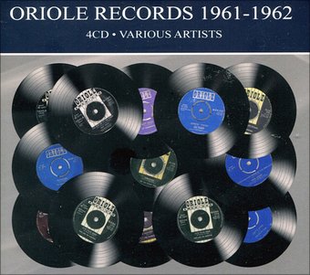 Oriole Records: 1961-1962 (4-CD)
