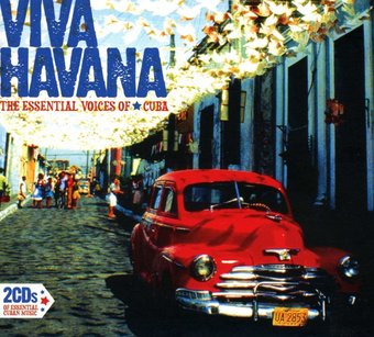 Viva Havana: The Essential Voices of Cuba (2-CD)