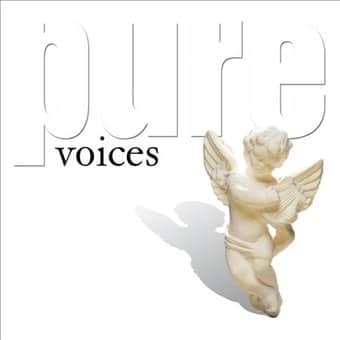 Pure Voices [Fast Forward]