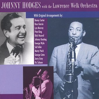 Johnny Hodges with Lawrence Welk's Orchestra
