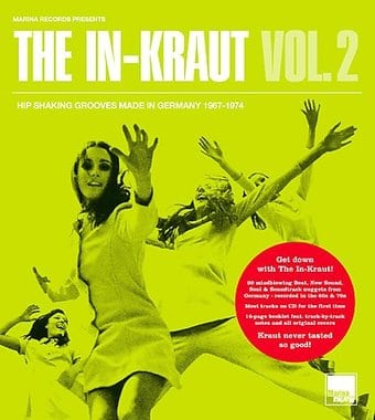 The In-Kraut, Volume 2: Hip-Shaking Grooves Made
