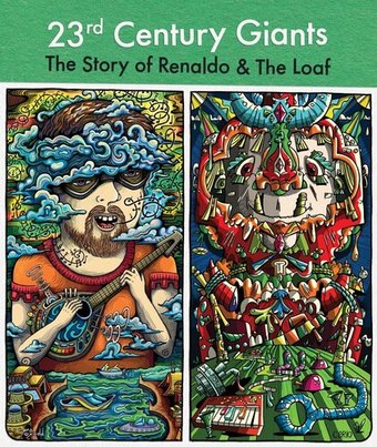 23rd Century Giants: The Story of Renaldo & the