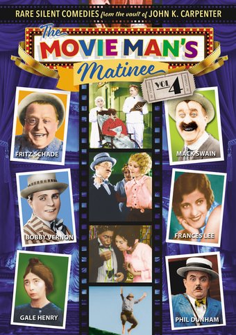 The Movie Man's Matinee, Volume 4: Rare Silent