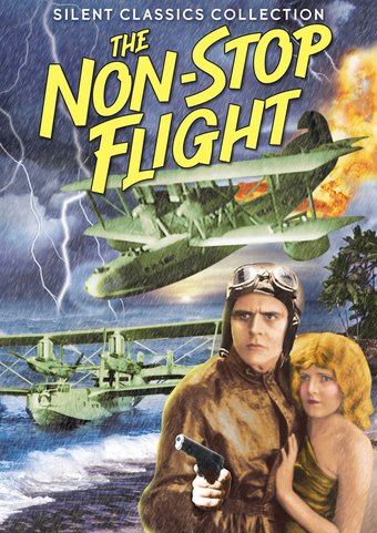 The Non-Stop Flight (Silent)