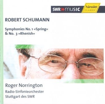 Schumann: Symphonies No. 1 "Spring" & No. 3 "