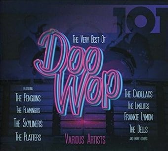 101: The Very Best of Doo Wop (4-CD)