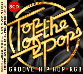 Top of the Pops: Groove, Hip Hop, R&B (3-CD)