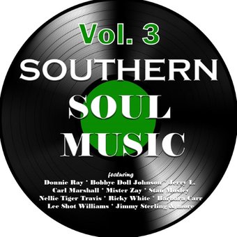 Southern Soul Music, Vol. 3