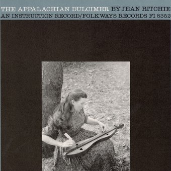 Appalachian Dulcimer: An Instructional Record