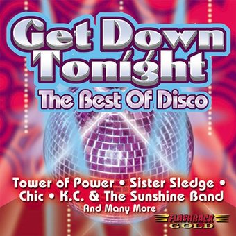 Get Down Tonight: The Best of Disco