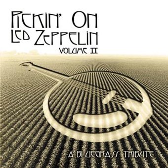 Pickin' on Led Zeppelin, Volume 2
