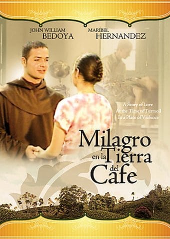 Milagro en la Tierra del Cafe