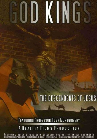 God Kings: The Descendents of Jesus