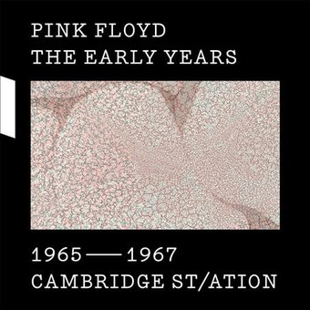 Pink Floyd: The Early Years - 1965-1967 -