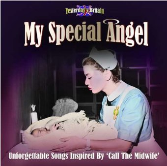 My Special Angel: Unforgettable Songs Inspired By